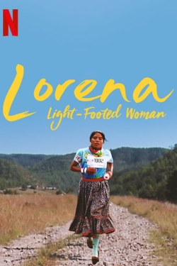 watch Lorena, Light-footed Woman online free