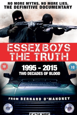 watch Essex Boys: The Truth online free