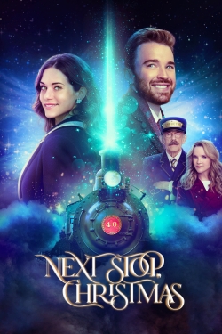 watch Next Stop, Christmas online free