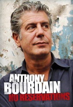 watch Anthony Bourdain: No Reservations online free
