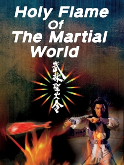 watch Holy Flame of the Martial World online free