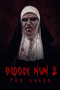 watch Bloody Nun 2: The Curse online free
