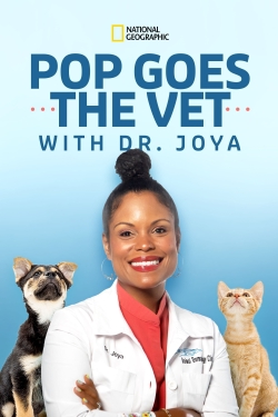 watch Pop Goes the Vet with Dr. Joya online free