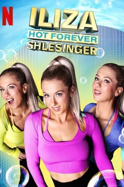 watch Iliza Shlesinger: Hot Forever online free